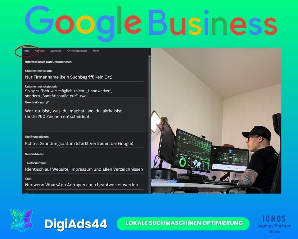 Effektive Google Business Einstellungen für maximale Sichtbarkeit Detaillierter Screenshot der Google Business Profil Einstellungen mit Dennis von DigiAds44 am Computer.